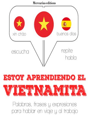 cover image of Estoy aprendiendo el vietnamita